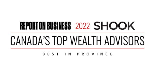 Report on Business 2022 Shook - Canada's Top Wealth Advisors